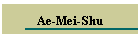 Ae-Mei-Shu
