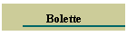 Bolette