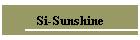 Si-Sunshine