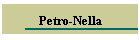 Petro-Nella