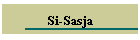 Si-Sasja